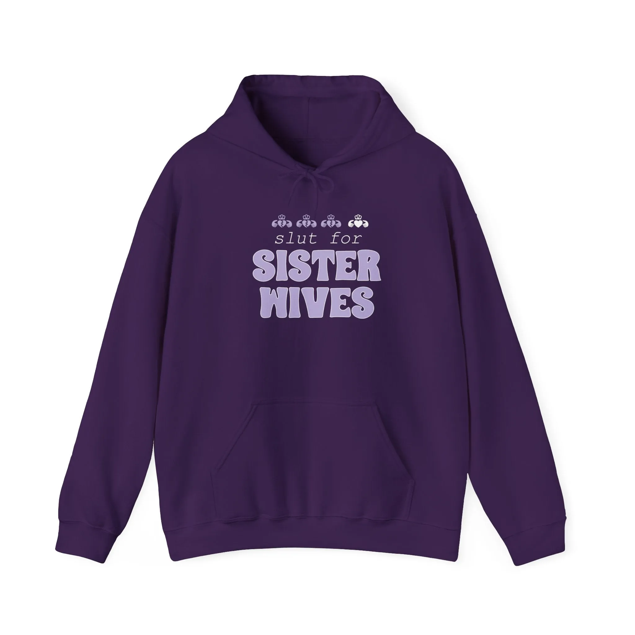 Slut For Sister Wives Hoodie