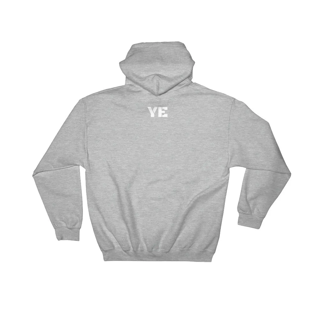 YE Hooded Sweatshirt(For every action there is an equal and opposite government program