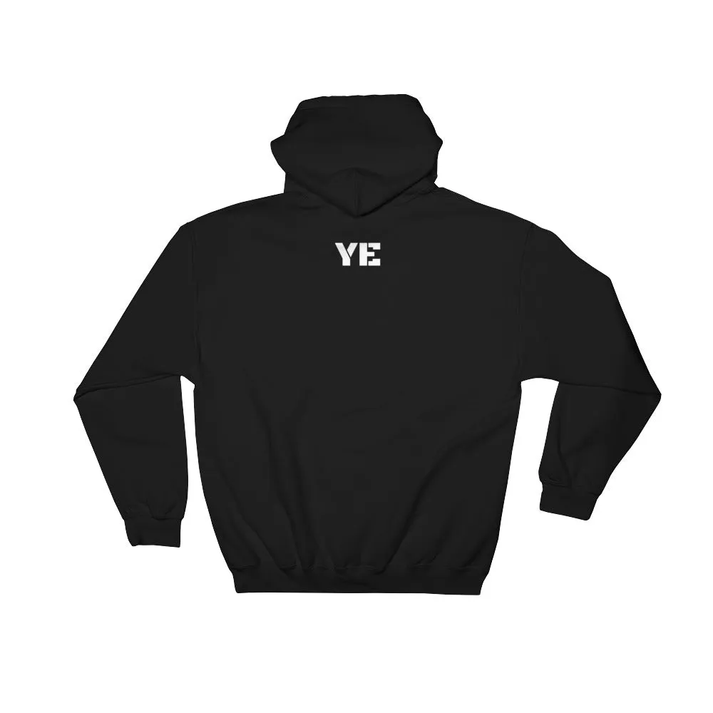 YE Hooded Sweatshirt(For every action there is an equal and opposite government program